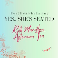 yes healthy eating yes seated ruth marathoner afternoon tea